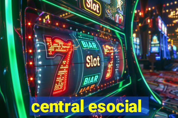 central esocial